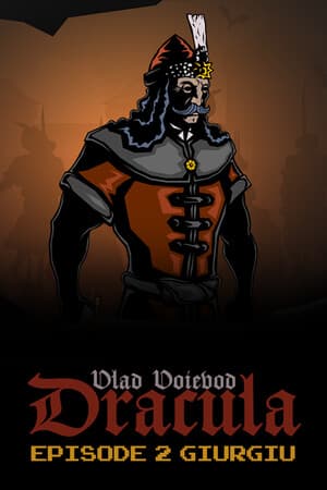 Vlad Voievod Dracula: Episode 2