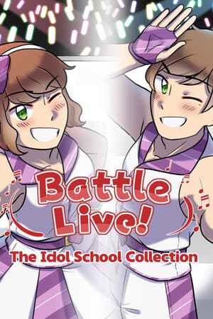 Battle Live! The Idol School Collection