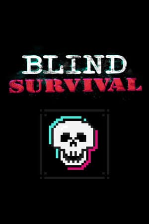 Blind Survival