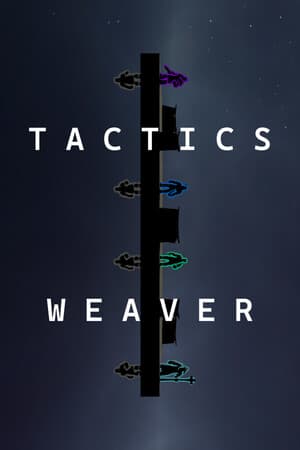 Tactics Weaver