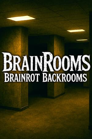 BrainRooms - Brainrot Backrooms