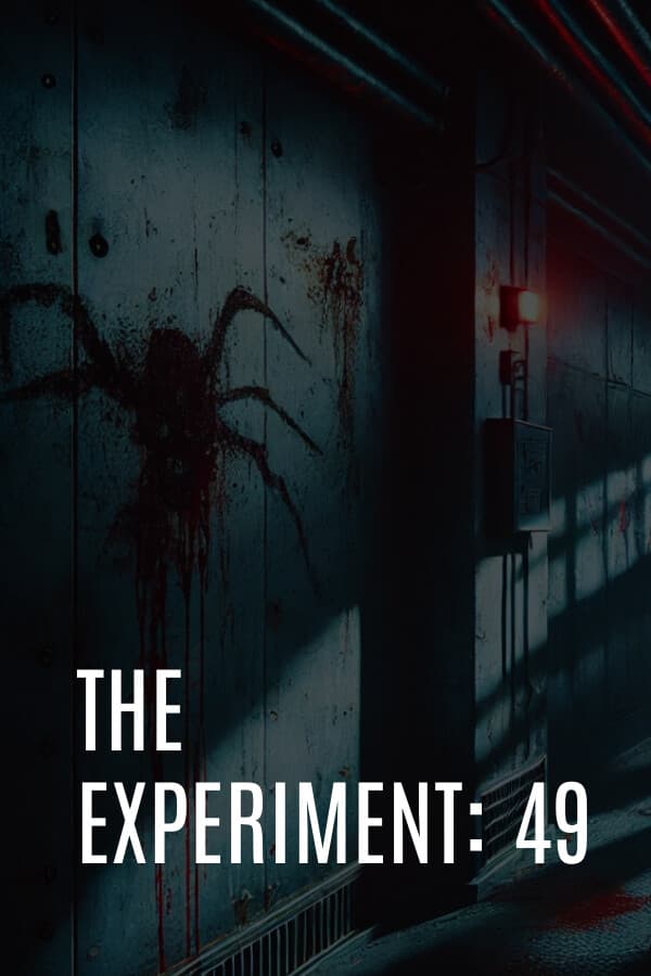 THE EXPERIMENT: 49