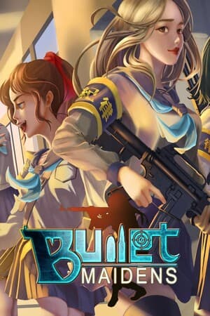 Bullet Maidens