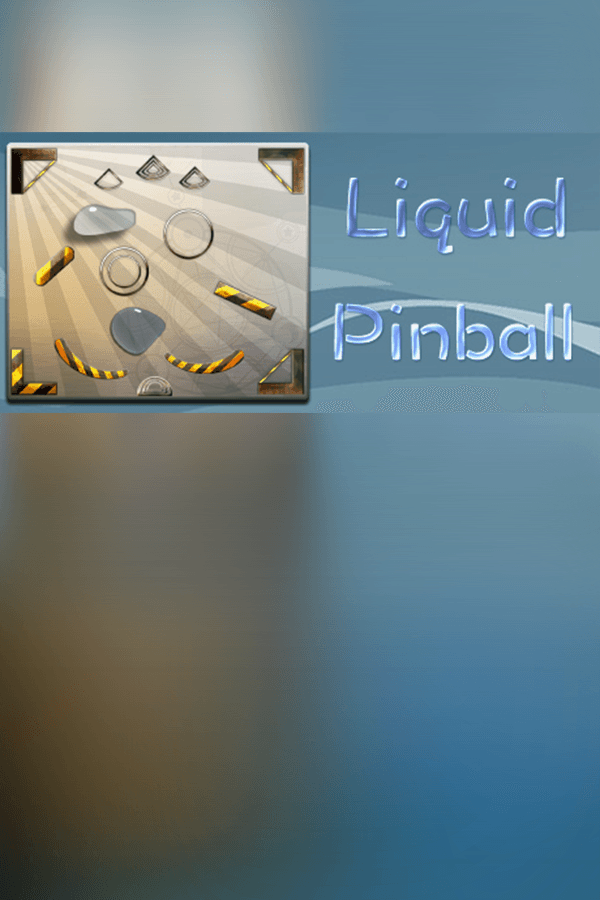 Liquid Pinball