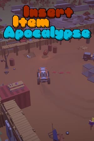 Insert Item Apocalypse