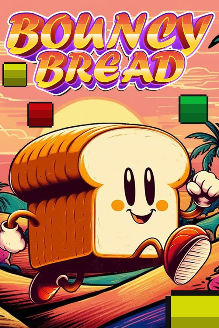 BOUNCY BREAD