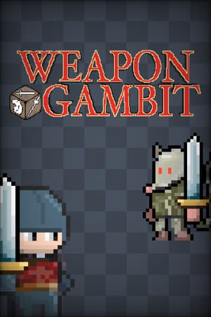 Weapon Gambit