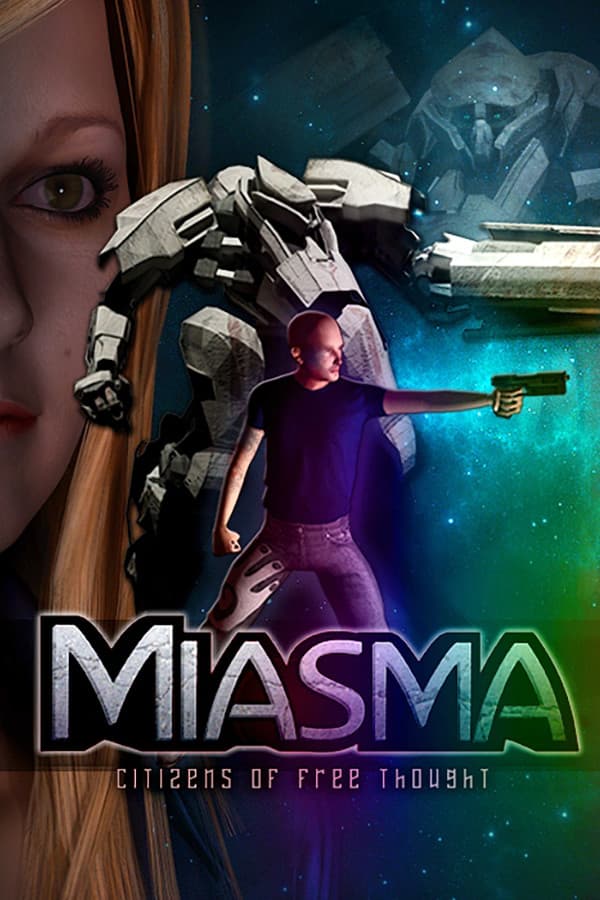 Miasma: Citizens of Free Thought