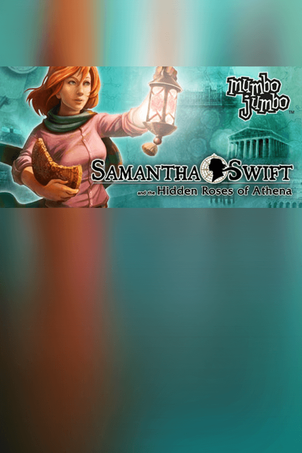 Samantha Swift and the Hidden Roses of Athena