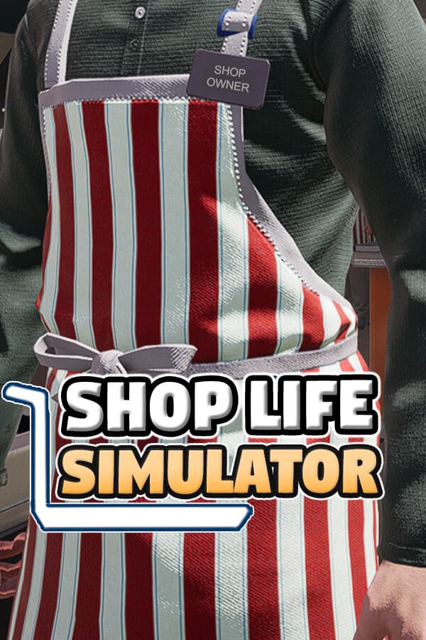 Shop Life Simulator