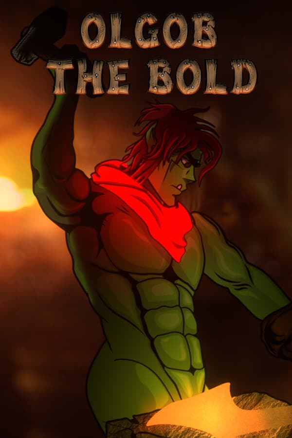 Orc Tales: Olgob The Bold