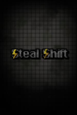 Steal Shift