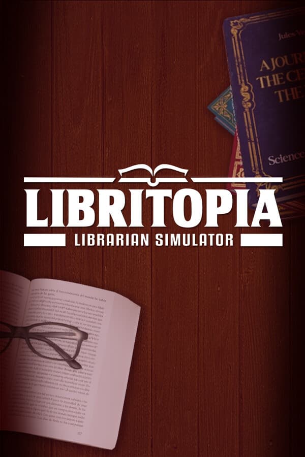 LIBRITOPIA: Librarian Simulator