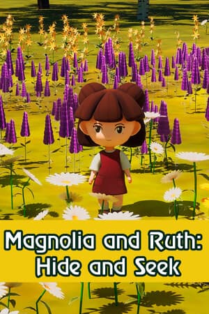 Magnolia and Ruth: Hide and Seek