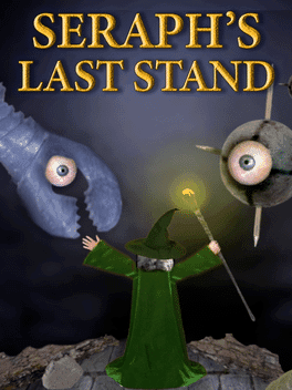 Seraph's Last Stand