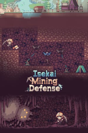 Isekai Mining Defense