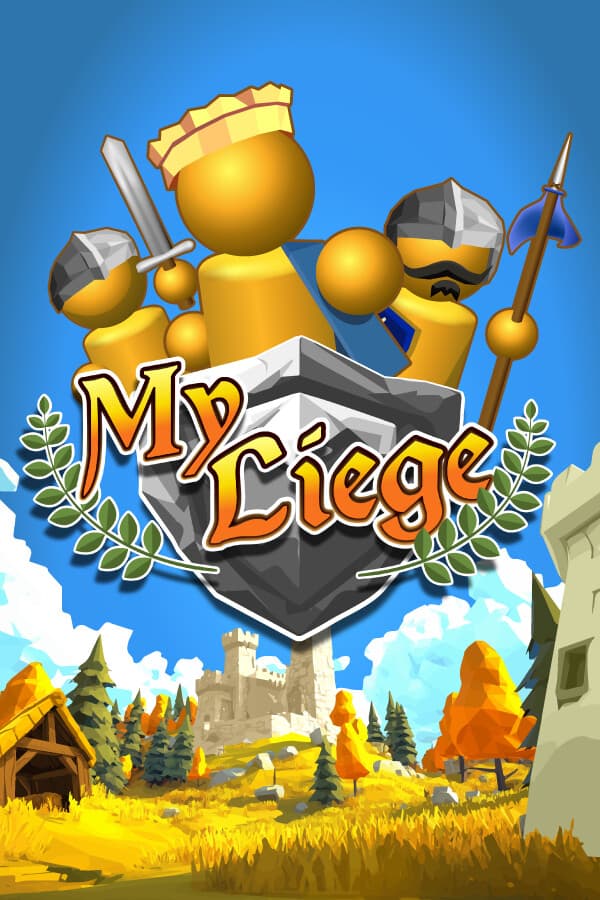 My Liege