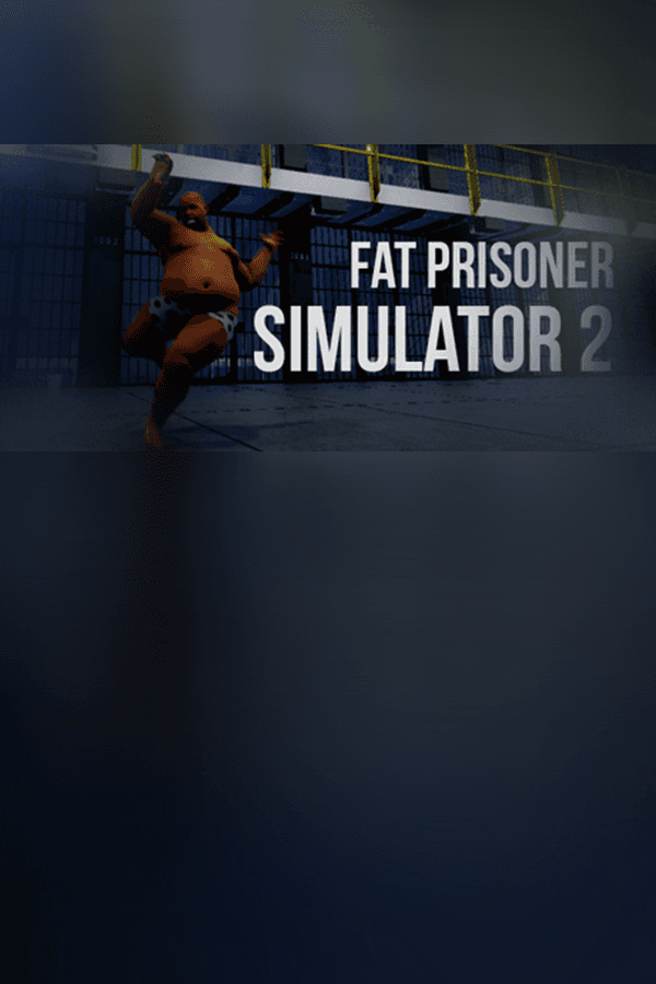 Fat Prisoner Simulator 2