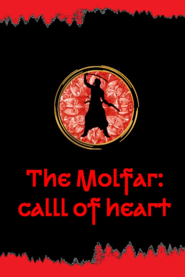 The Molfar: Call of Heart