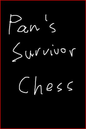 Pan's Survivor Chess