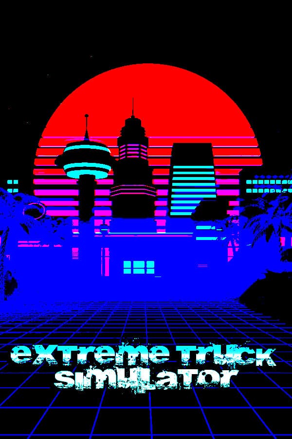 Extreme Truck Simulator