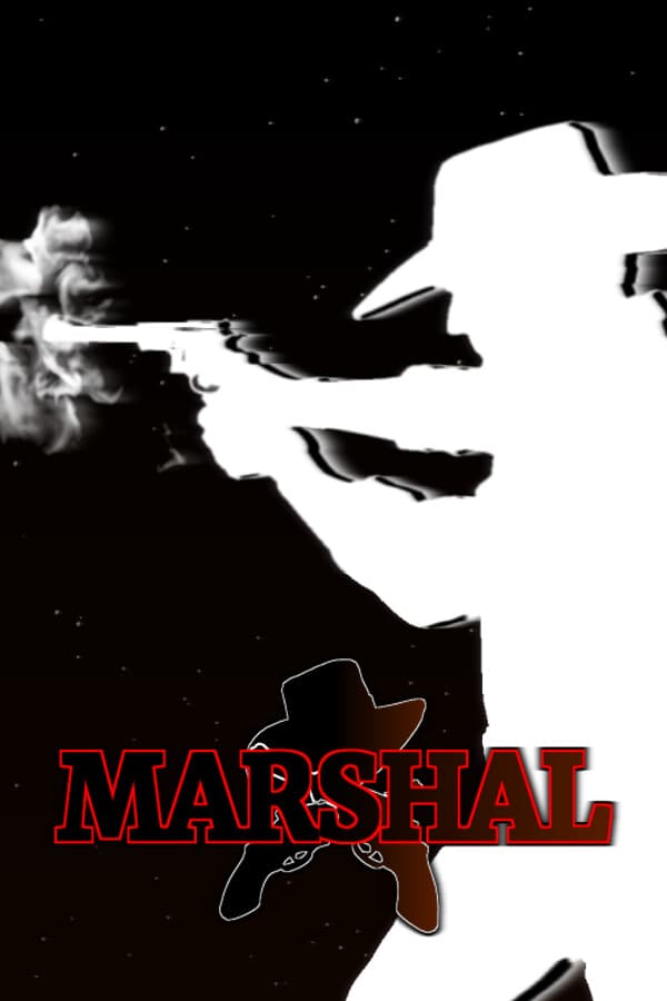 Marshal: The End of The Western Era
