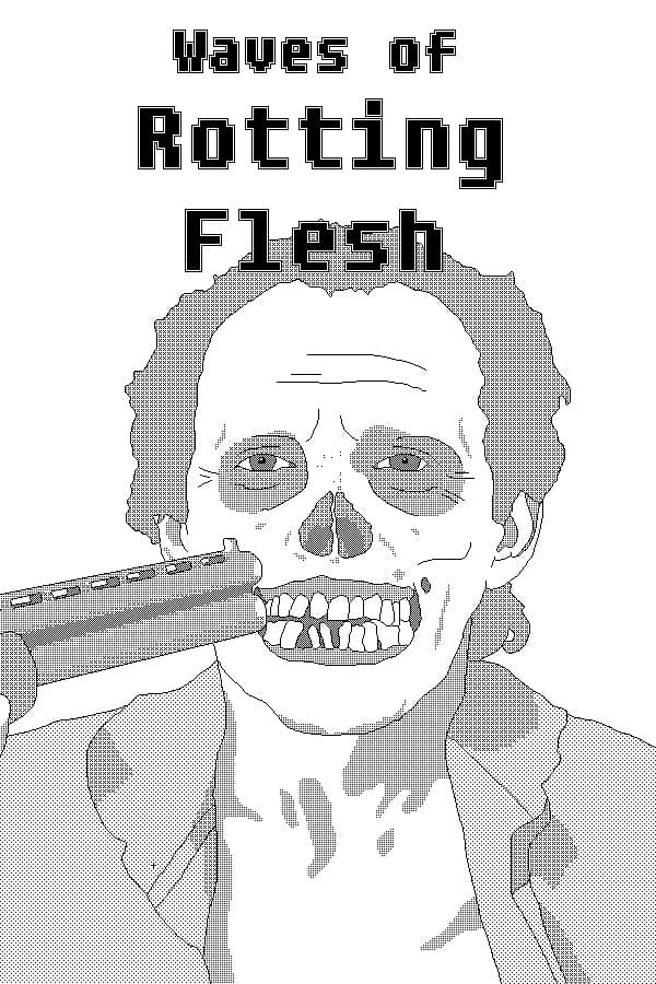 Waves of Rotting Flesh