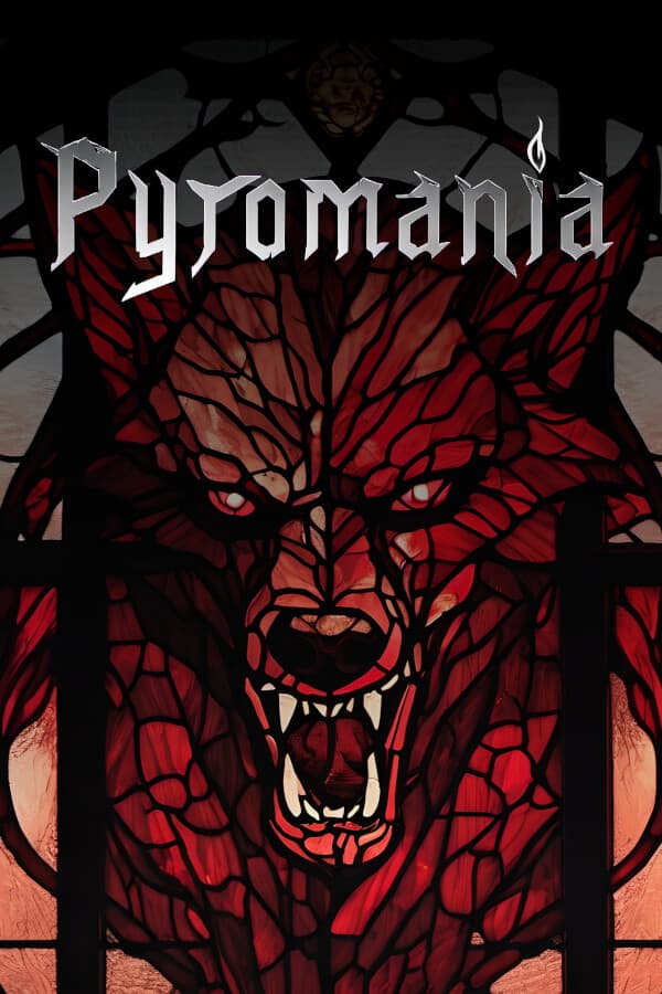 Pyromania