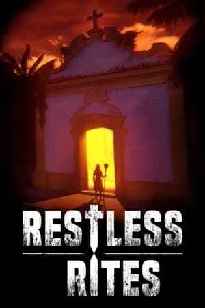Restless Rites