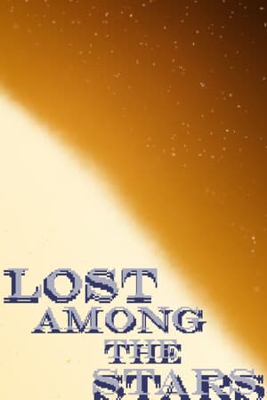 Lost Among the Stars