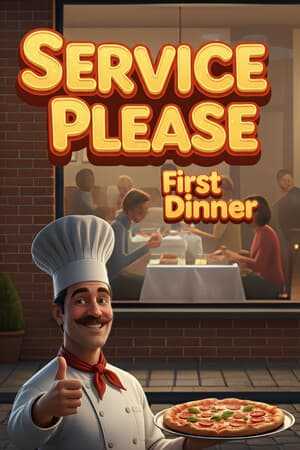 Service Please: First Dinner