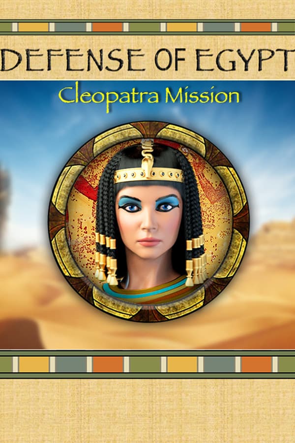 Defense of Egypt: Cleopatra Mission