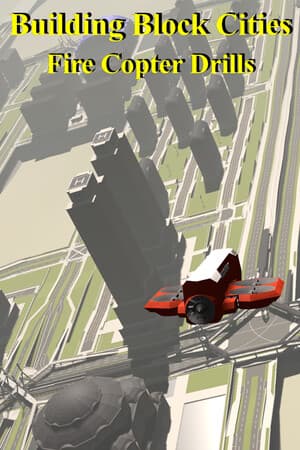 Building Block Cities - Fire Copter Drills