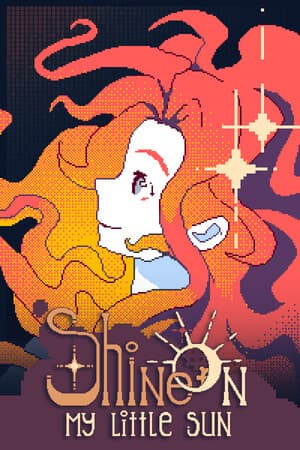 Shine On, My Little Sun