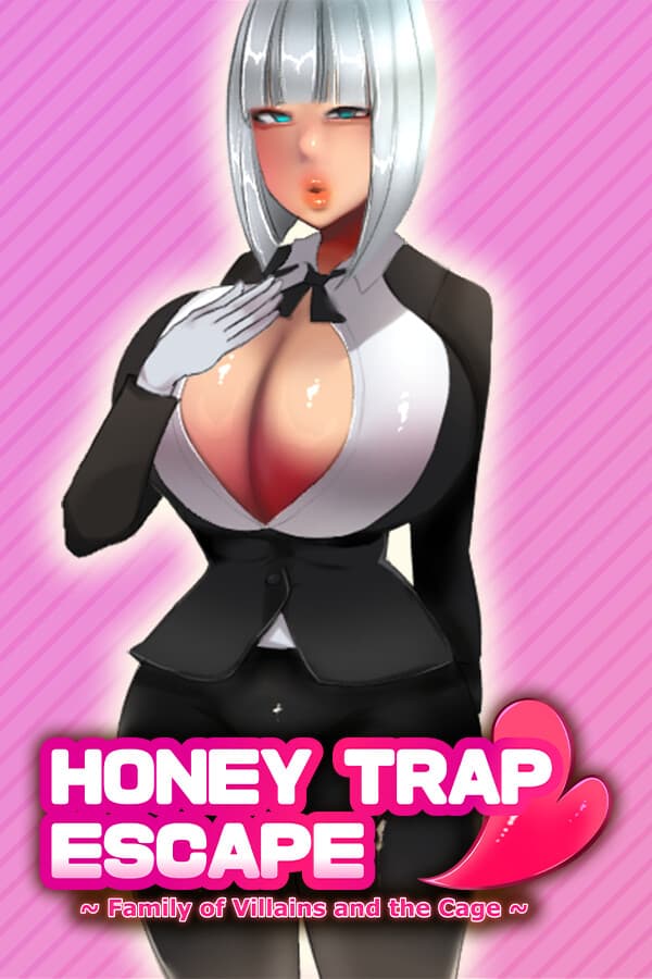 Honey Trap Escape ~ Family of Villains and the Cage ~