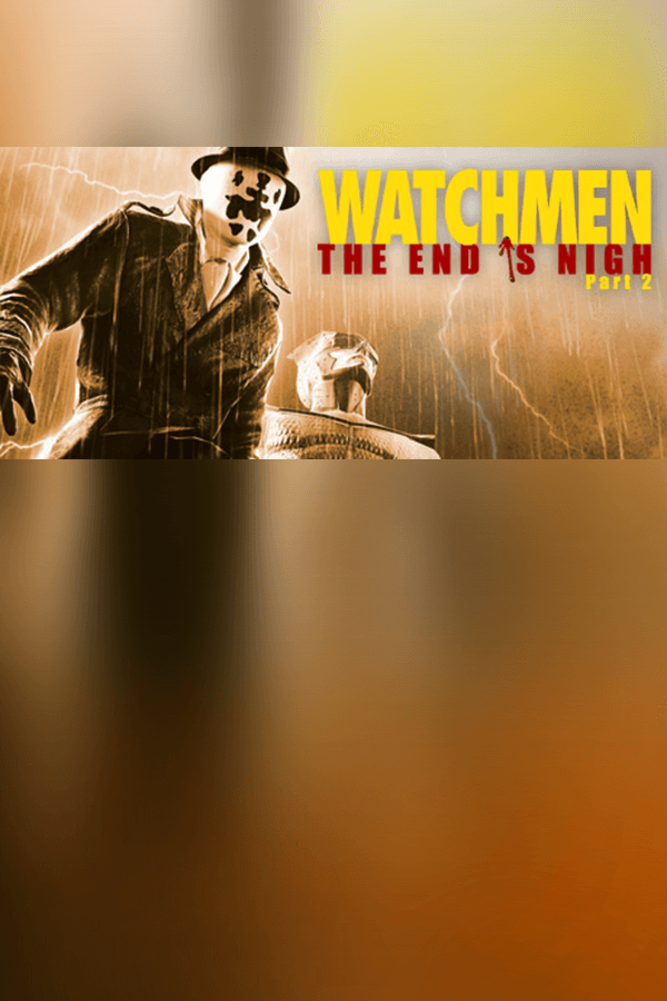 Watchmen: The End is Nigh Part 2