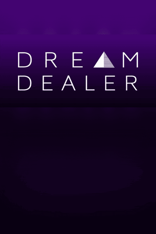 DMT: Dream Dealer Trip