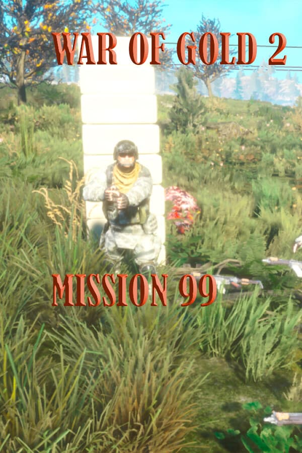 War Of Gold 2 Mission 99