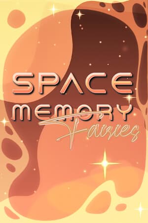 Space Memory: Fairies