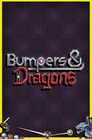 Bumpers & Dragons