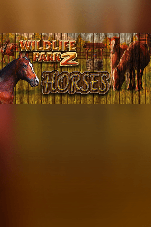 Wildlife Park 2 - Horses