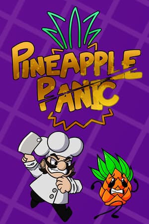 Pineapple Panic!