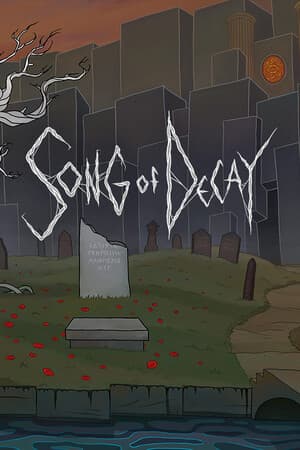 Song of Decay