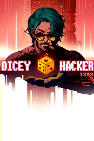Dicey Hacker 1999