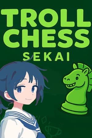 Troll Chess Sekai