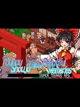 Touhou Shoujo Tale of Beautiful Memories