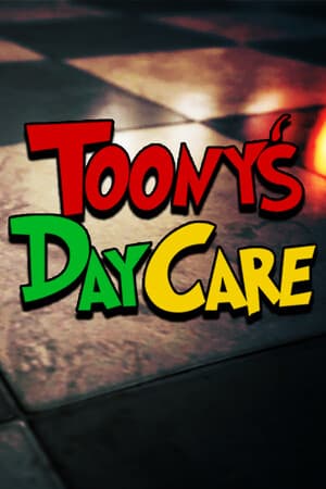 Toony's Daycare