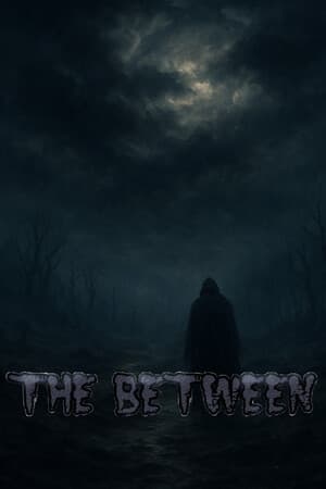 The Between