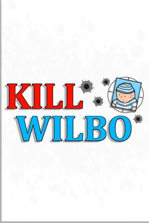 Kill Wilbo