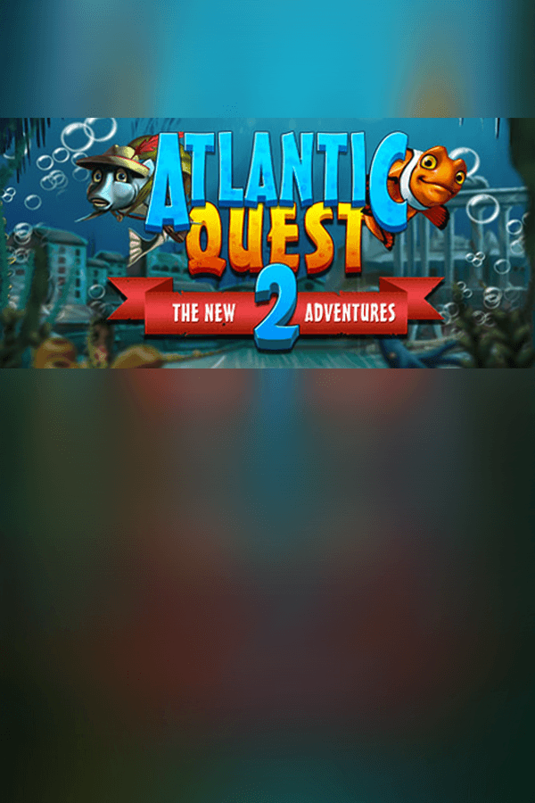 Atlantic Quest 2 - New Adventure -